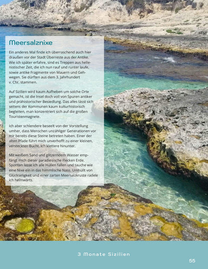 Reisejournal: Drei unvernünftige Monate. Sizilien erobern. Malen auf Reisen.